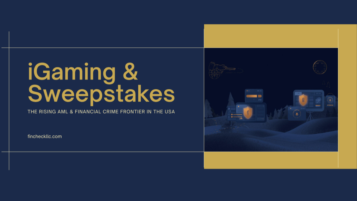 iGaming & Sweepstakes in the USA: The Rising AML & Financial Crime Frontier