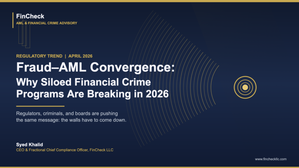 Fraud–AML Convergence: Why Siloed Financial Crime Programs Are Breaking in 2026
