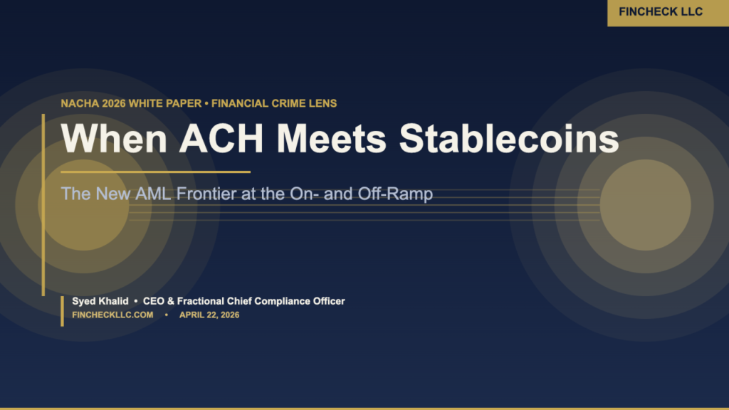 When ACH Meets Stablecoins: The New AML Frontier at the On- and Off-Ramp